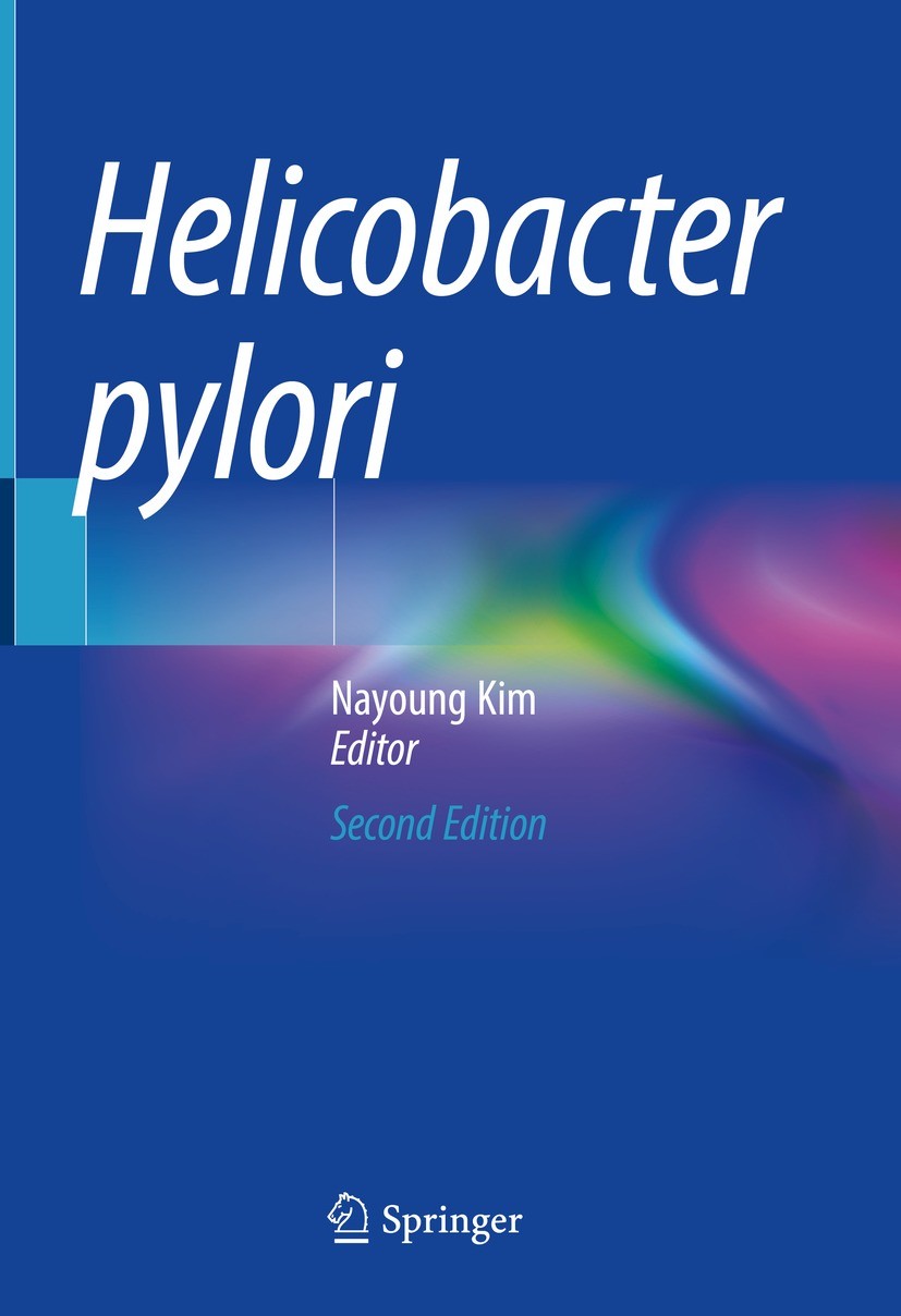 Titlebook: Helicobacter pylori; Nayoung Kim Book 2023Latest edition The Editor(s) (if applicable) and The Author(s), under exclusive license to Sprin Titlebook: Helicobacter pylori; Nayoung Kim Book 2023Latest edition The Editor(s) (if applicable) and The Author(s), under exclusive license to Sprin