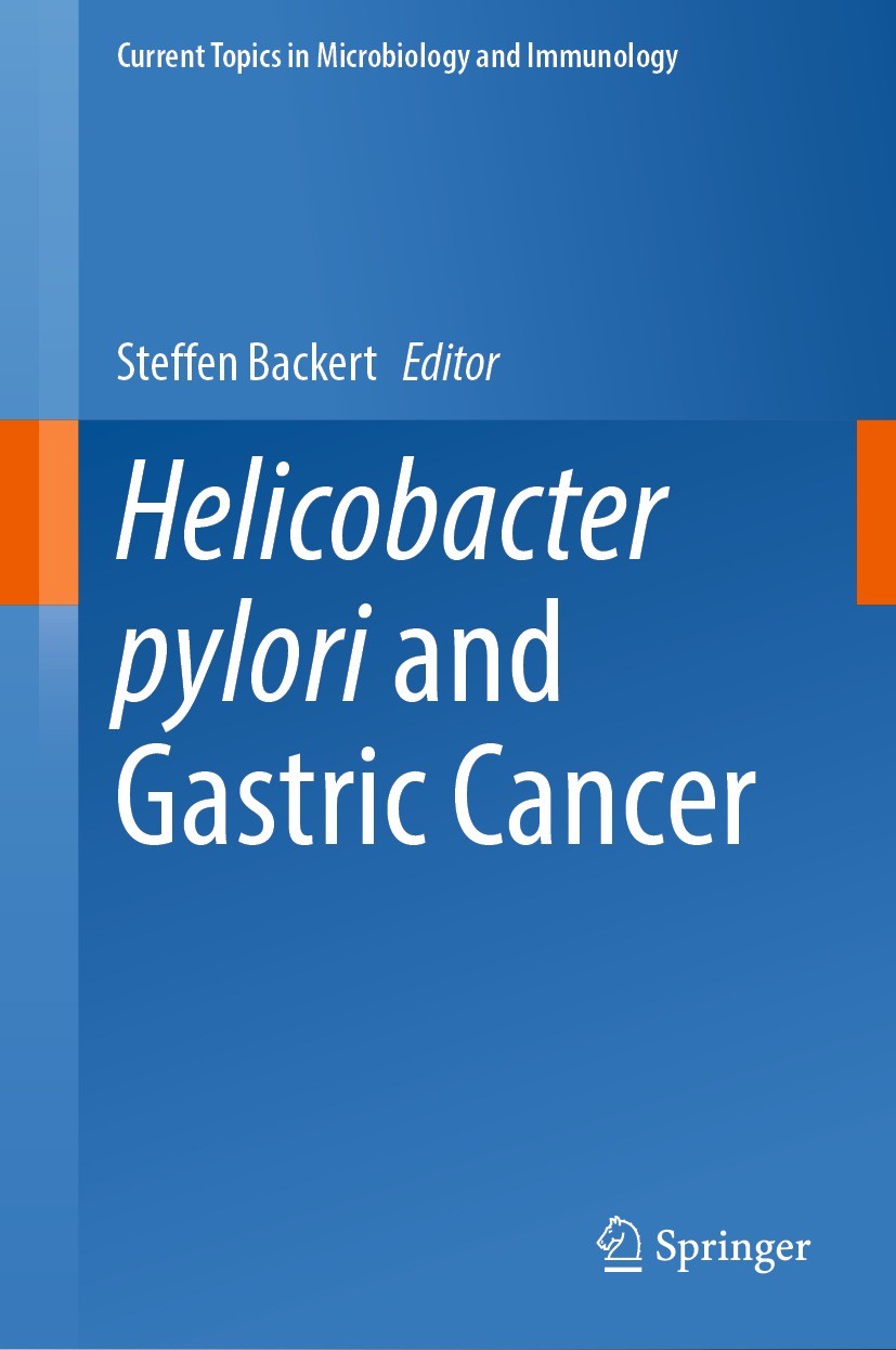 Titlebook: Helicobacter pylori and Gastric Cancer; Steffen Backert Book 2023 The Editor(s) (if applicable) and The Author(s), under exclusive license Titlebook: Helicobacter pylori and Gastric Cancer; Steffen Backert Book 2023 The Editor(s) (if applicable) and The Author(s), under exclusive license