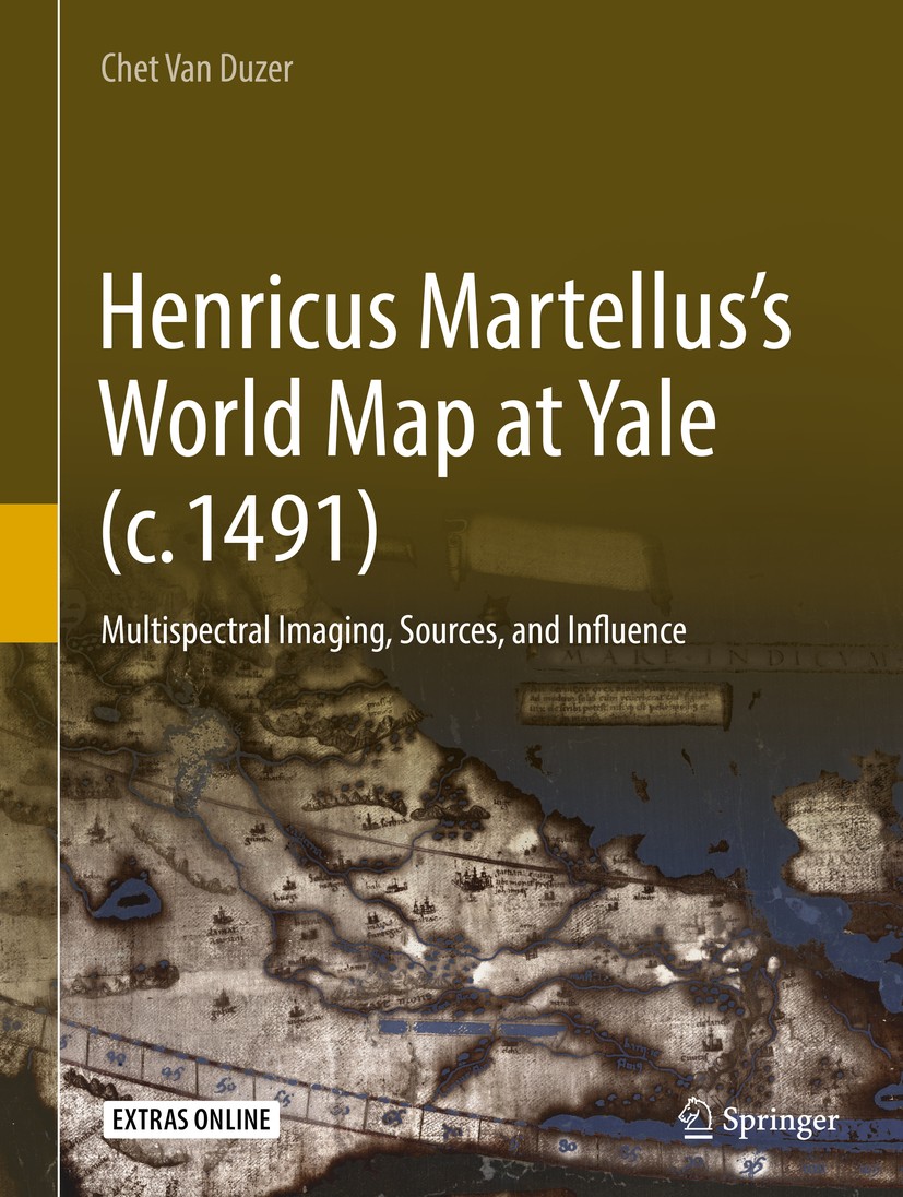 Titlebook: Henricus Martellus’s World Map at Yale (c. 1491); Multispectral Imagin Chet Van Duzer Book 2019 Springer International Publishing AG, part Titlebook: Henricus Martellus’s World Map at Yale (c. 1491); Multispectral Imagin Chet Van Duzer Book 2019 Springer International Publishing AG, part
