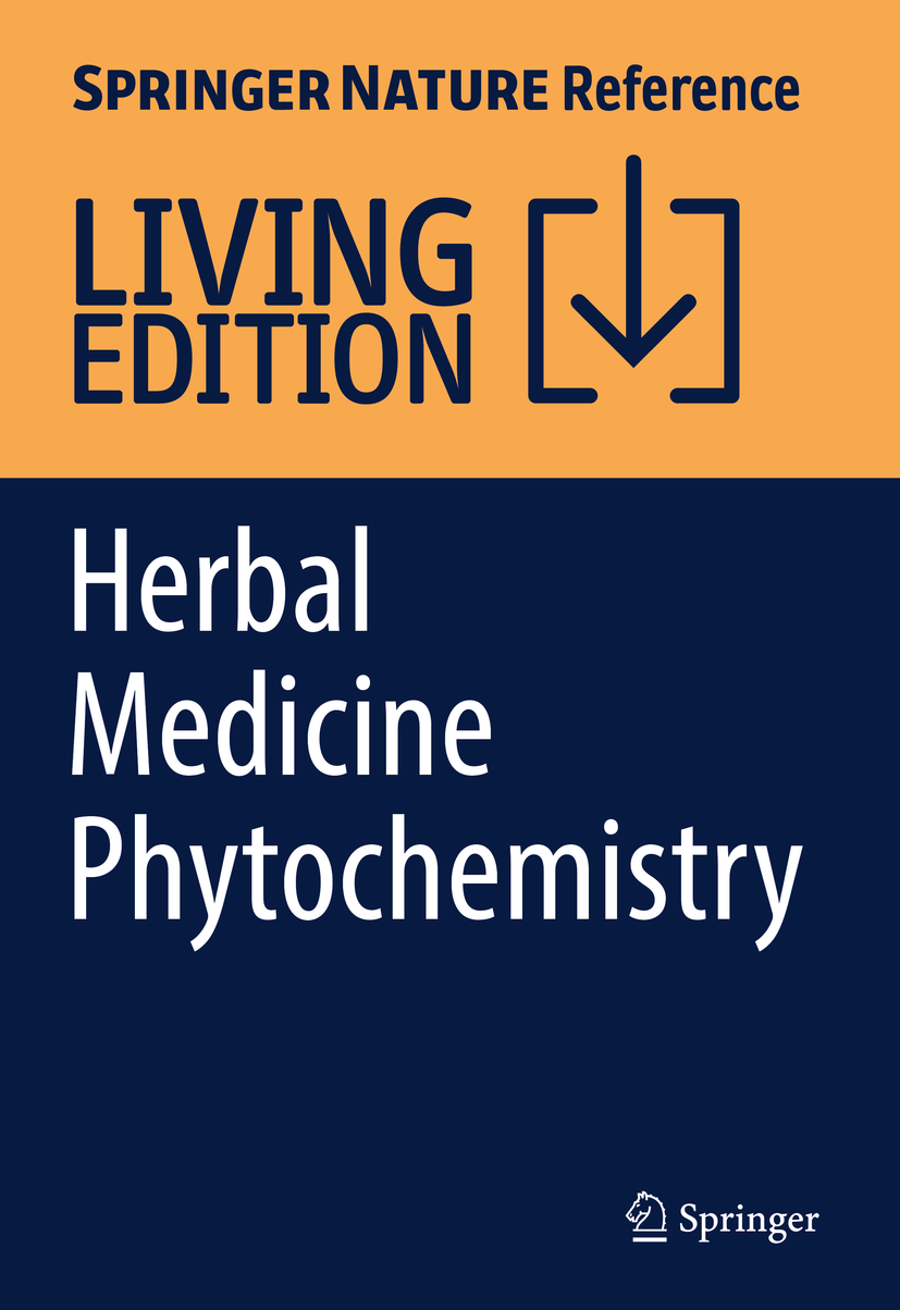 Titlebook: Herbal Medicine Phytochemistry; Applications and Tre Sylvester Chibueze Izah,Matthew Chidozie Ogwu,Muha Living reference work 20230th editi Titlebook: Herbal Medicine Phytochemistry; Applications and Tre Sylvester Chibueze Izah,Matthew Chidozie Ogwu,Muha Living reference work 20230th editi