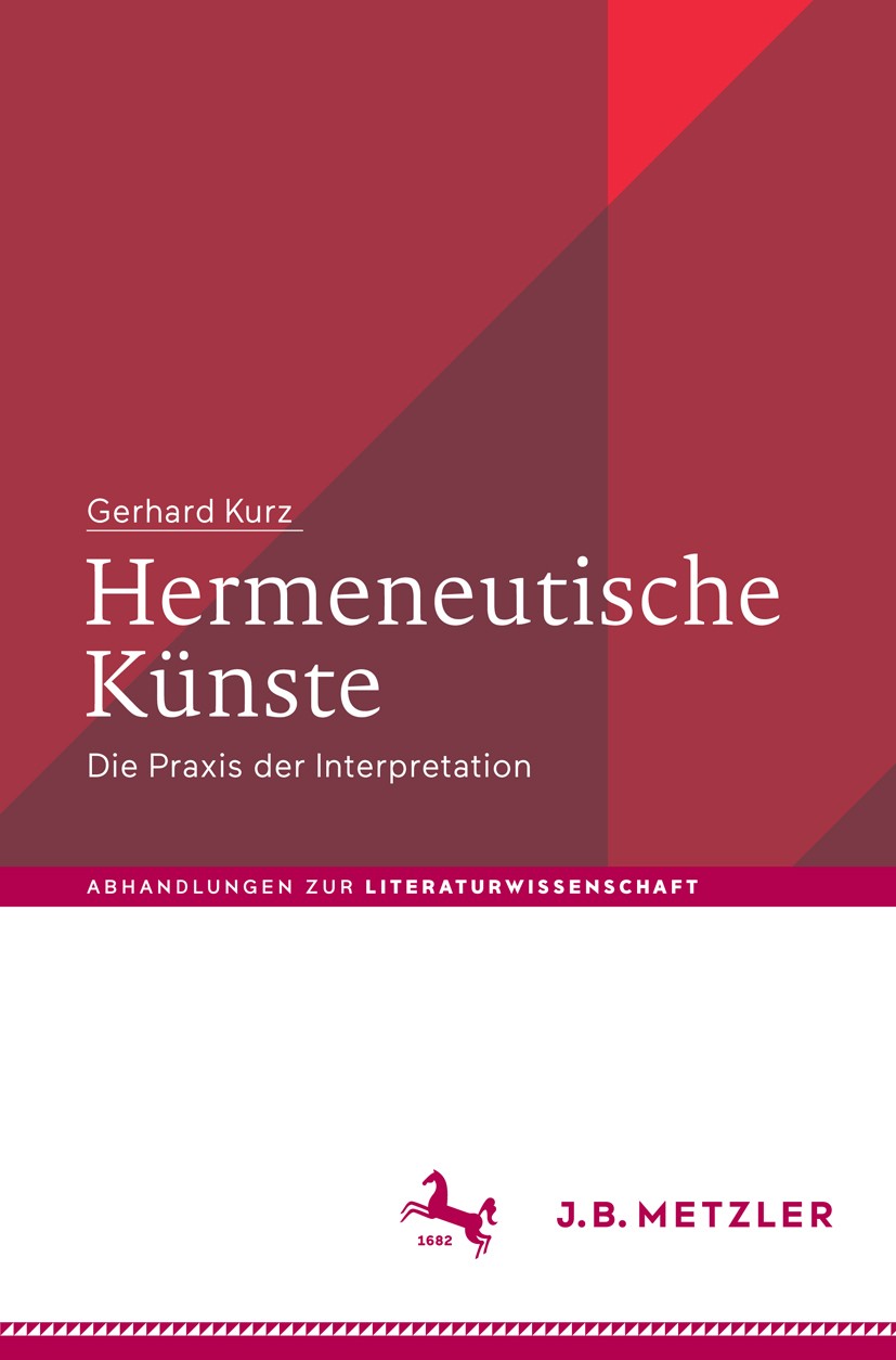 Titlebook: Hermeneutische Künste; Die Praxis der Inter Gerhard Kurz Book 20181st edition Springer-Verlag GmbH Deutschland, ein Teil von Springer Natur Titlebook: Hermeneutische Künste; Die Praxis der Inter Gerhard Kurz Book 20181st edition Springer-Verlag GmbH Deutschland, ein Teil von Springer Natur
