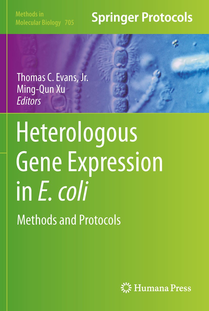 Titlebook: Heterologous Gene Expression in E.coli; Methods and Protocol Thomas C. Evans, Jr.,Ming-Qun Xu Book 2011 Springer Science+Business Media, LL Titlebook: Heterologous Gene Expression in E.coli; Methods and Protocol Thomas C. Evans, Jr.,Ming-Qun Xu Book 2011 Springer Science+Business Media, LL
