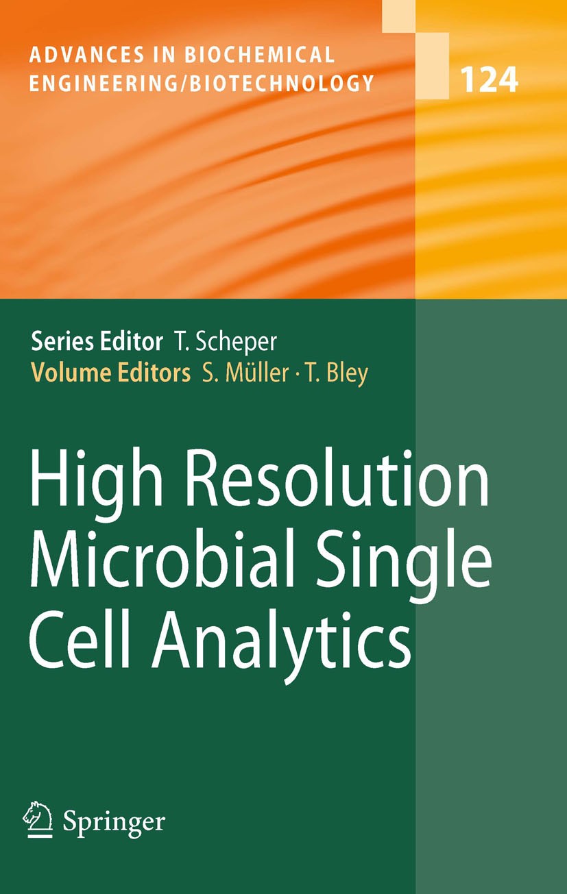Titlebook: High Resolution Microbial Single Cell Analytics; Susann Müller,Thomas Bley Book 2011 Springer-Verlag Berlin Heidelberg 2011 Bacterial viab Titlebook: High Resolution Microbial Single Cell Analytics; Susann Müller,Thomas Bley Book 2011 Springer-Verlag Berlin Heidelberg 2011 Bacterial viab