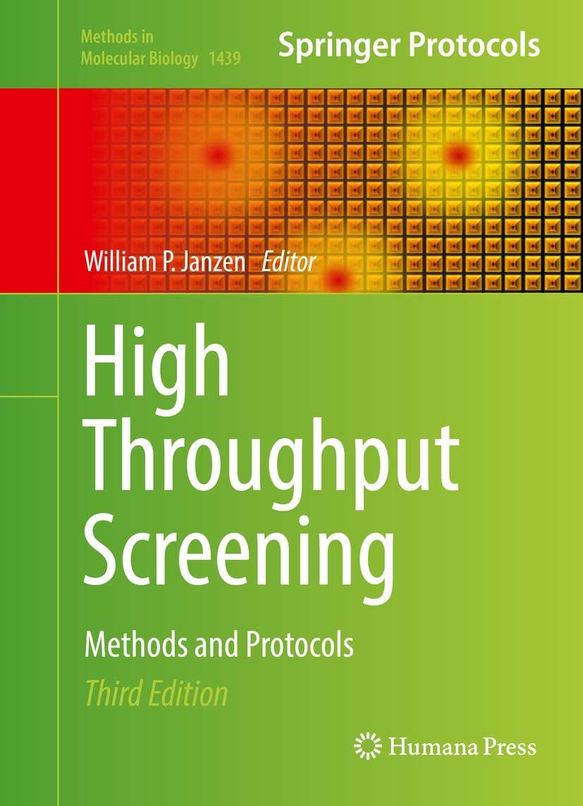 Titlebook: High Throughput Screening; Methods and Protocol William P. Janzen Book 2016Latest edition Springer Science+Business Media New York 2016 hig Titlebook: High Throughput Screening; Methods and Protocol William P. Janzen Book 2016Latest edition Springer Science+Business Media New York 2016 hig