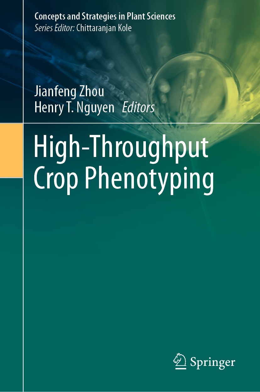 Titlebook: High-Throughput Crop Phenotyping; Jianfeng Zhou,Henry T. Nguyen Book 2021 Springer Nature Switzerland AG 2021 crop phenotypes.quantitative Titlebook: High-Throughput Crop Phenotyping; Jianfeng Zhou,Henry T. Nguyen Book 2021 Springer Nature Switzerland AG 2021 crop phenotypes.quantitative