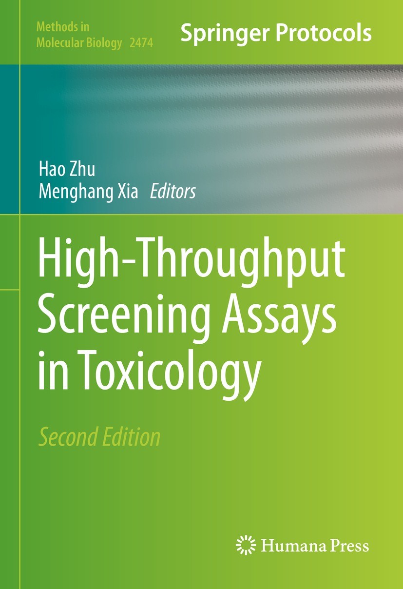 Titlebook: High-Throughput Screening Assays in Toxicology; Hao Zhu,Menghang Xia Book 2022Latest edition This is a U.S. government work and not under Titlebook: High-Throughput Screening Assays in Toxicology; Hao Zhu,Menghang Xia Book 2022Latest edition This is a U.S. government work and not under