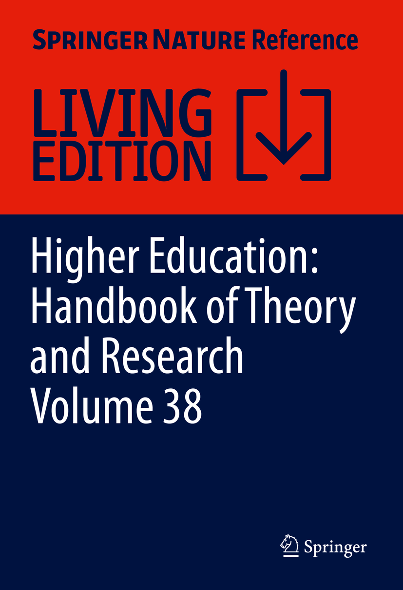 Titlebook: Higher Education: Handbook of Theory and Research; Volume 38 Laura W. Perna Living reference work 20230th edition Women and Gender in Amer Titlebook: Higher Education: Handbook of Theory and Research; Volume 38 Laura W. Perna Living reference work 20230th edition Women and Gender in Amer