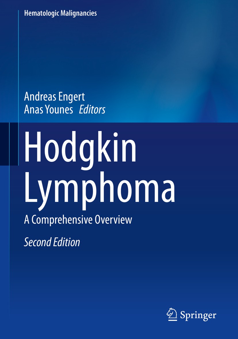 Titlebook: Hodgkin Lymphoma; A Comprehensive Over Andreas Engert,Anas Younes Book 20152nd edition Springer International Publishing 2015 CD30.Combined Titlebook: Hodgkin Lymphoma; A Comprehensive Over Andreas Engert,Anas Younes Book 20152nd edition Springer International Publishing 2015 CD30.Combined