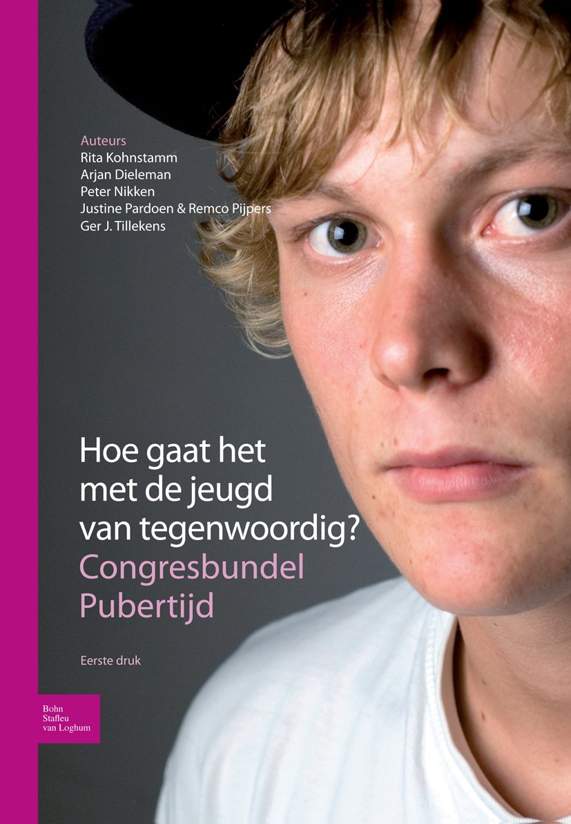 Titlebook: Hoe gaat het met de jeugd van tegenwoordig?; Congresbundel de Pub Rita Kohnstamm,Arjan Dieleman,Ger J. Tillekens Textbook 2010Latest editio Titlebook: Hoe gaat het met de jeugd van tegenwoordig?; Congresbundel de Pub Rita Kohnstamm,Arjan Dieleman,Ger J. Tillekens Textbook 2010Latest editio