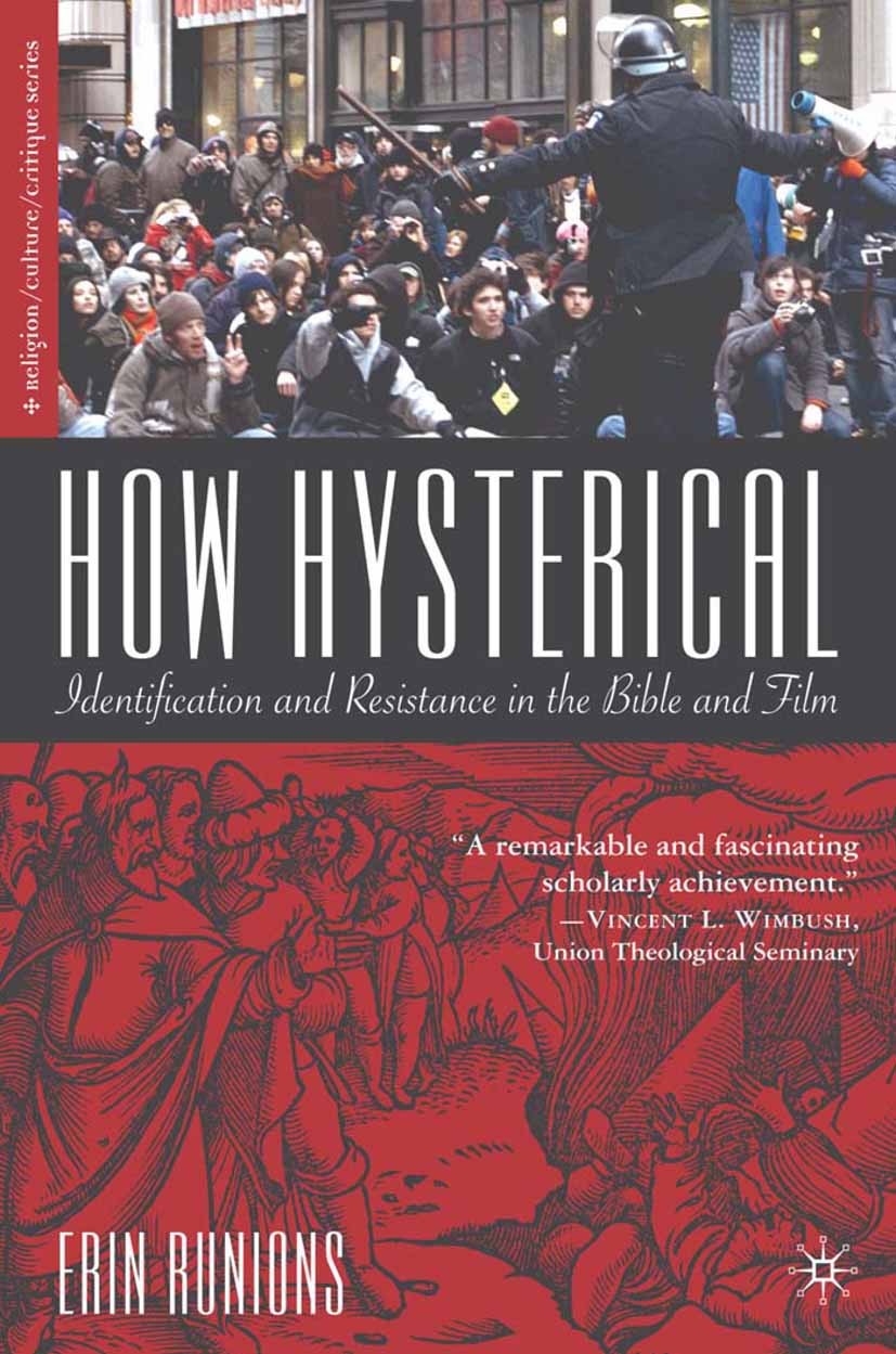 Titlebook: How Hysterical; Identification and R Erin Runions Book 2003 Erin Runions 2003 culture.feminism.film.gender.Tradition Titlebook: How Hysterical; Identification and R Erin Runions Book 2003 Erin Runions 2003 culture.feminism.film.gender.Tradition