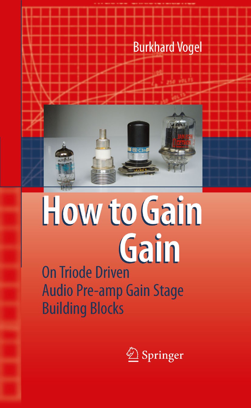 Titlebook: How to gain gain; A Reference Book on Burkhard Vogel Book 20081st edition Springer-Verlag Berlin Heidelberg 2008 Extensive Example Calcula Titlebook: How to gain gain; A Reference Book on Burkhard Vogel Book 20081st edition Springer-Verlag Berlin Heidelberg 2008 Extensive Example Calcula