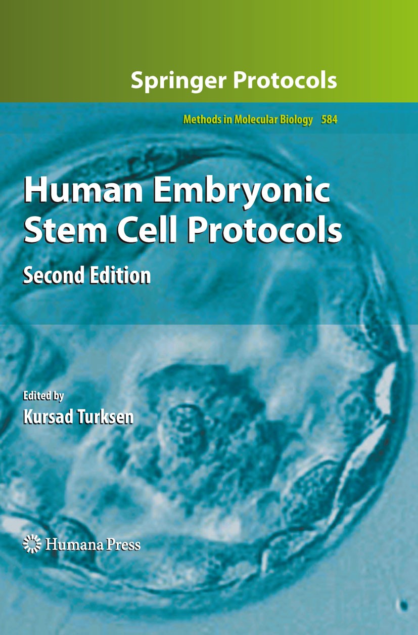 Titlebook: Human Embryonic Stem Cell Protocols; Kursad Turksen Book 2010Latest edition The Editor(s) (if applicable) and The Author(s), under exclusi Titlebook: Human Embryonic Stem Cell Protocols; Kursad Turksen Book 2010Latest edition The Editor(s) (if applicable) and The Author(s), under exclusi