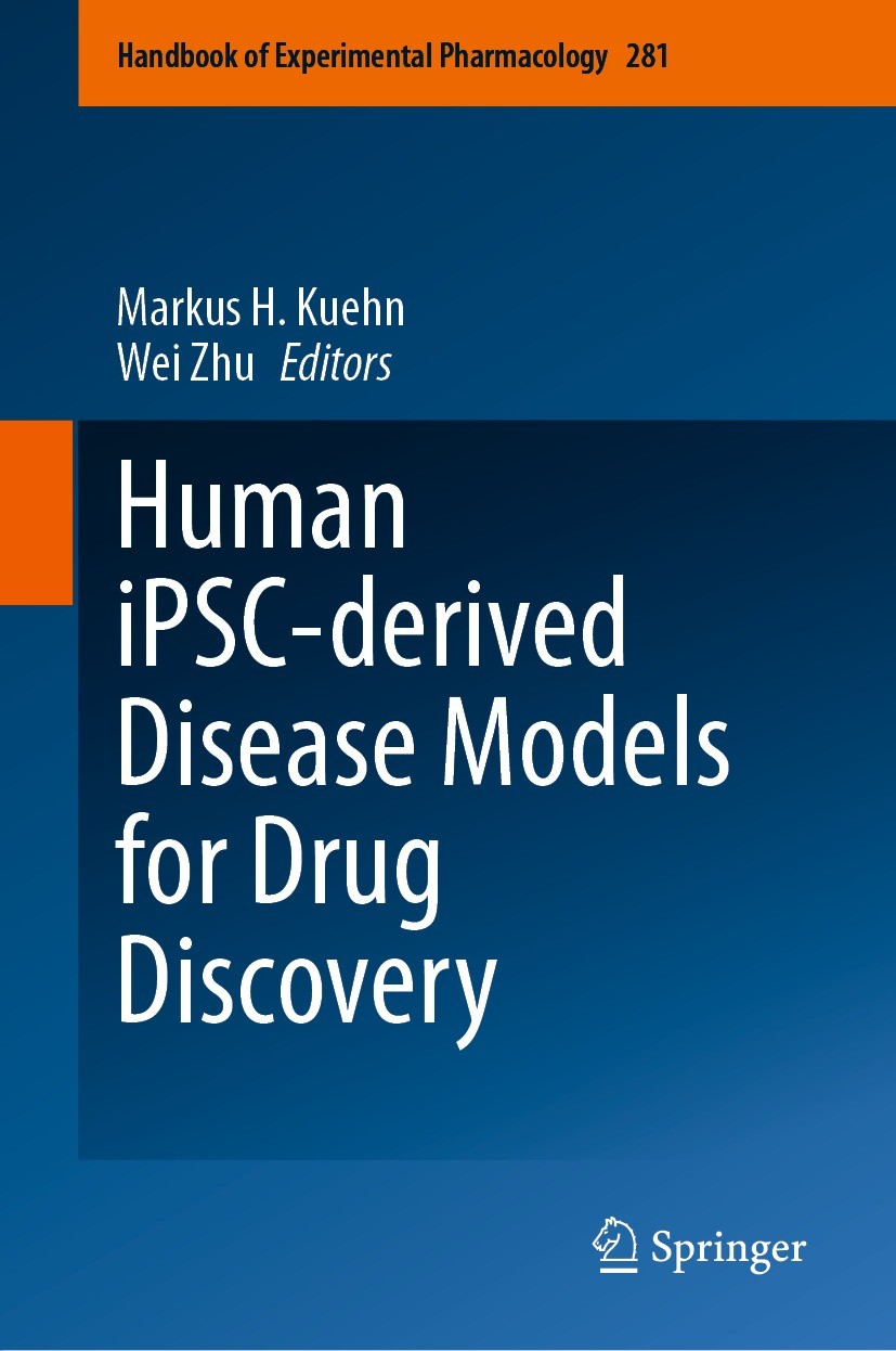 Titlebook: Human iPSC-derived Disease Models for Drug Discovery; Markus H. Kuehn,Wei Zhu Book 2023 The Editor(s) (if applicable) and The Author(s), u Titlebook: Human iPSC-derived Disease Models for Drug Discovery; Markus H. Kuehn,Wei Zhu Book 2023 The Editor(s) (if applicable) and The Author(s), u