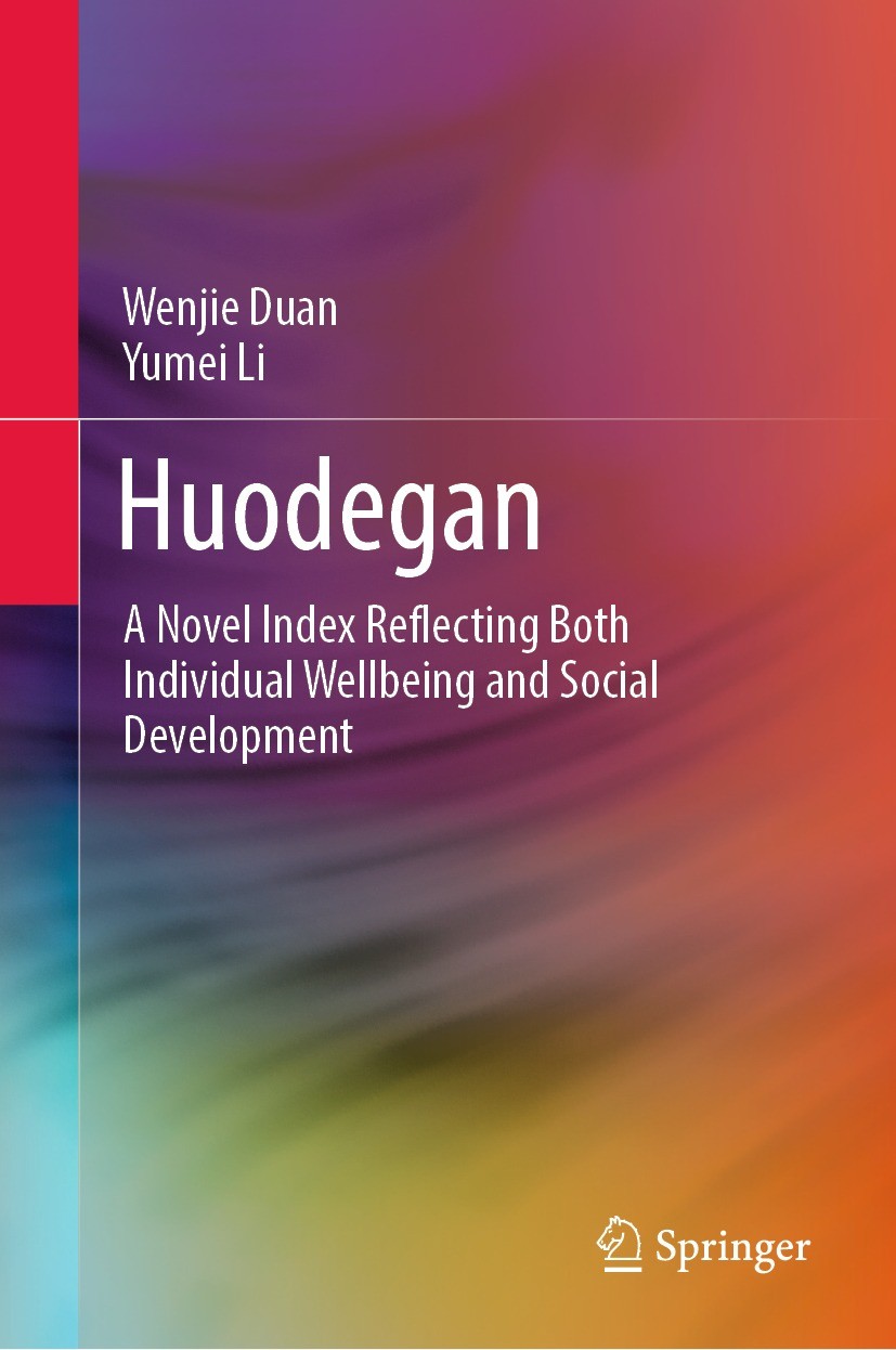Titlebook: Huodegan; A Novel Index Reflec Wenjie Duan,Yumei Li Book 2022 The Editor(s) (if applicable) and The Author(s), under exclusive license to S Titlebook: Huodegan; A Novel Index Reflec Wenjie Duan,Yumei Li Book 2022 The Editor(s) (if applicable) and The Author(s), under exclusive license to S