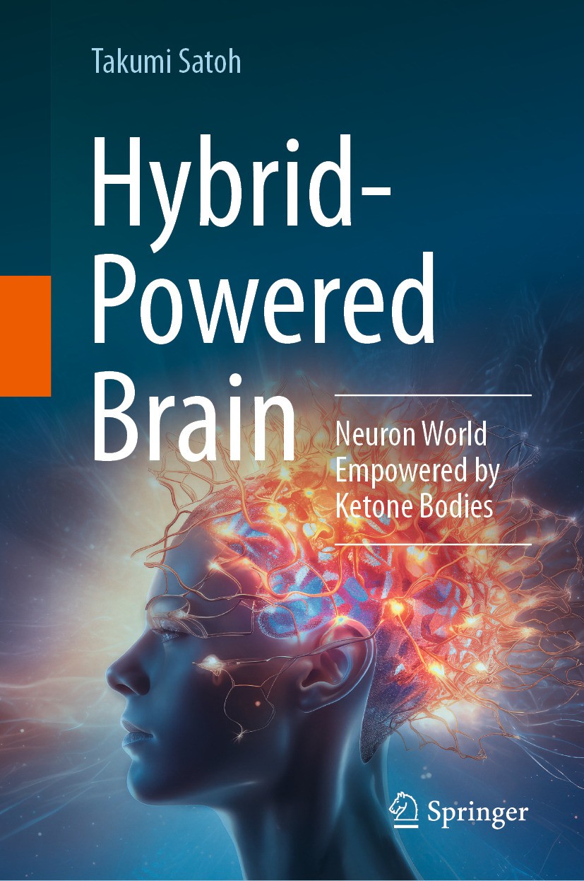 Titlebook: Hybrid-Powered Brain; Neuron World Empower Takumi Satoh Book 2024 The Editor(s) (if applicable) and The Author(s), under exclusive license Titlebook: Hybrid-Powered Brain; Neuron World Empower Takumi Satoh Book 2024 The Editor(s) (if applicable) and The Author(s), under exclusive license