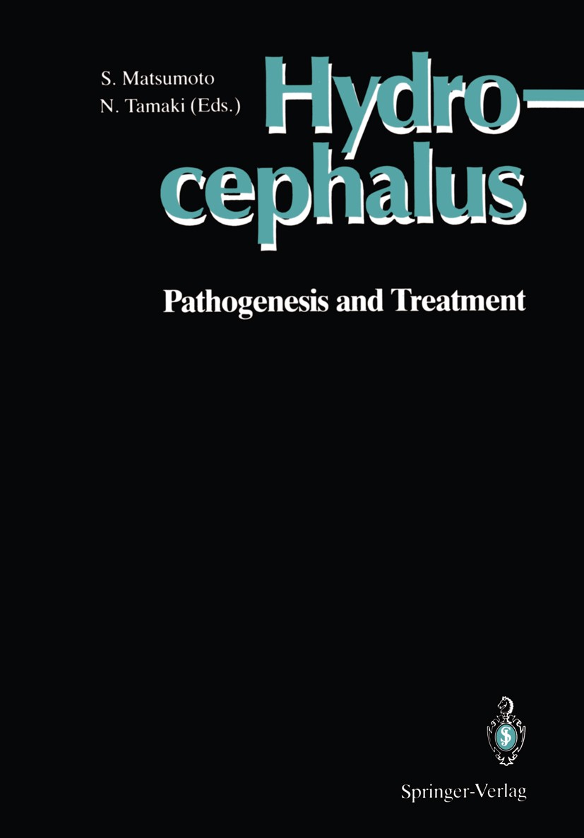 Titlebook: Hydrocephalus; Pathogenesis and Tre Satoshi Matsumoto (Professor Emeritus),Norihiko Ta Conference proceedings 1991 Springer-Verlag Tokyo 19 Titlebook: Hydrocephalus; Pathogenesis and Tre Satoshi Matsumoto (Professor Emeritus),Norihiko Ta Conference proceedings 1991 Springer-Verlag Tokyo 19