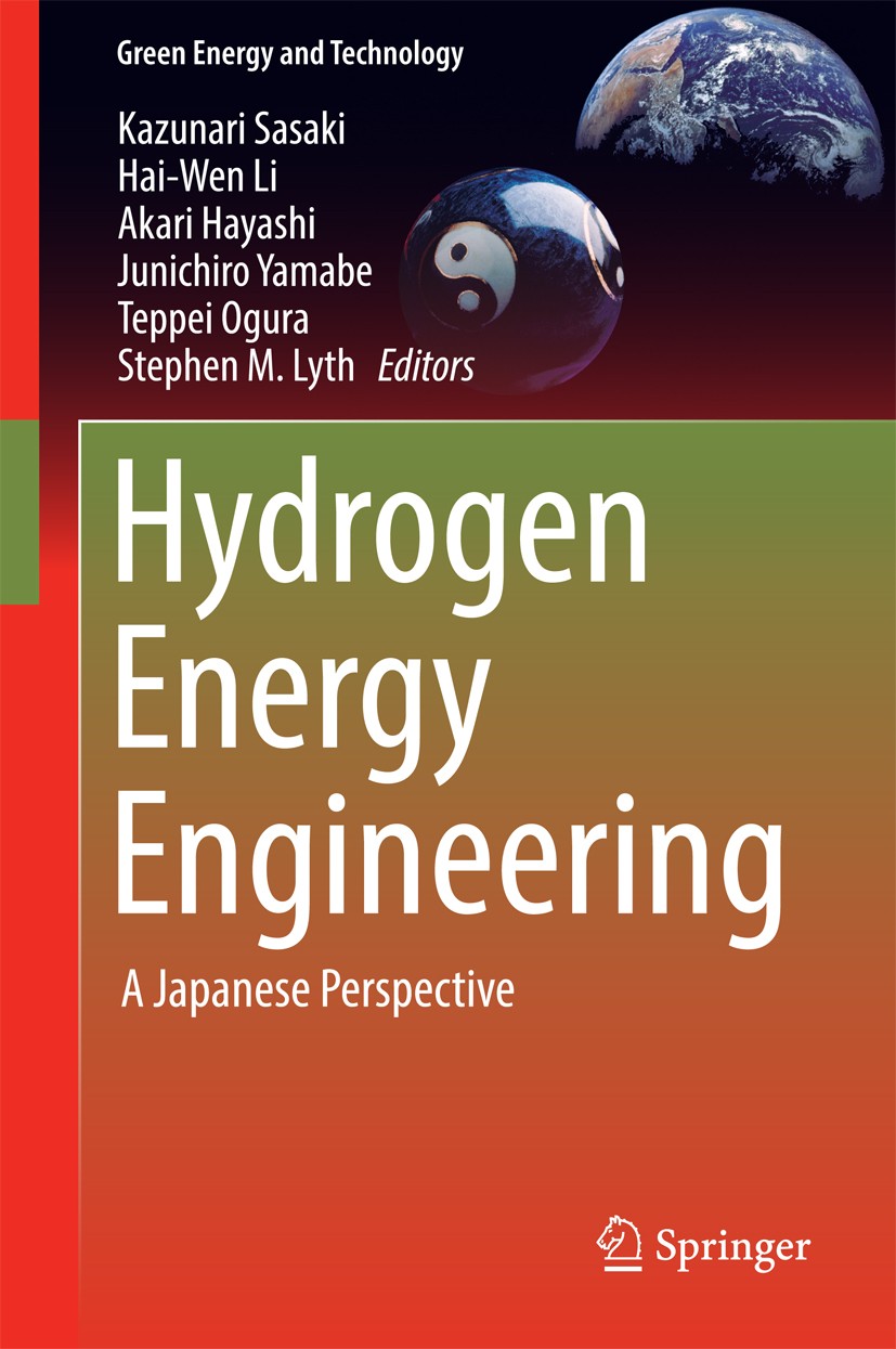 Titlebook: Hydrogen Energy Engineering; A Japanese Perspecti Kazunari Sasaki,Hai-Wen Li,Stephen M. Lyth Book 2016 Springer Japan 2016 Biomass Fermenta Titlebook: Hydrogen Energy Engineering; A Japanese Perspecti Kazunari Sasaki,Hai-Wen Li,Stephen M. Lyth Book 2016 Springer Japan 2016 Biomass Fermenta