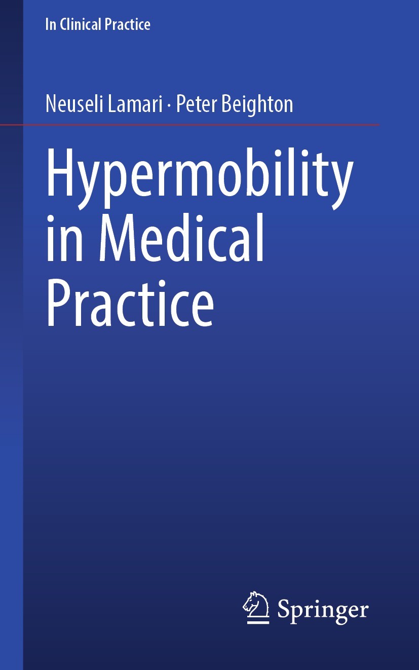 Titlebook: Hypermobility in Medical Practice; Neuseli Lamari,Peter Beighton Book 2023 The Editor(s) (if applicable) and The Author(s), under exclusiv Titlebook: Hypermobility in Medical Practice; Neuseli Lamari,Peter Beighton Book 2023 The Editor(s) (if applicable) and The Author(s), under exclusiv