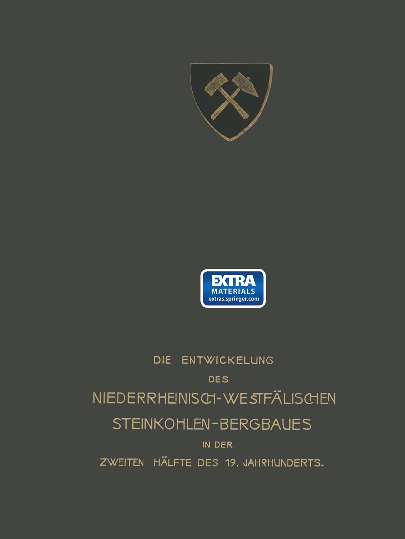 Titlebook: I. Geologie, Markscheidewesen; Cremer,Hans Mentzel,Broockmann Book 1903 Springer-Verlag Berlin Heidelberg 1903 Geologie.Heide.Markscheidew Titlebook: I. Geologie, Markscheidewesen; Cremer,Hans Mentzel,Broockmann Book 1903 Springer-Verlag Berlin Heidelberg 1903 Geologie.Heide.Markscheidew