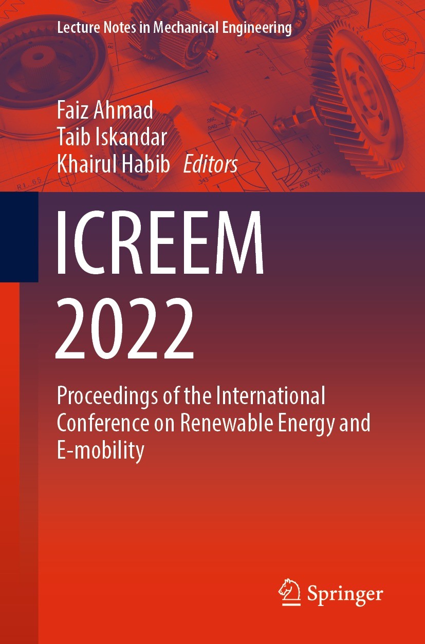 Titlebook: ICREEM 2022; Proceedings of the I Faiz Ahmad,Taib Iskandar,Khairul Habib Conference proceedings 2024 Institute of Technology PETRONAS Sdn B Titlebook: ICREEM 2022; Proceedings of the I Faiz Ahmad,Taib Iskandar,Khairul Habib Conference proceedings 2024 Institute of Technology PETRONAS Sdn B