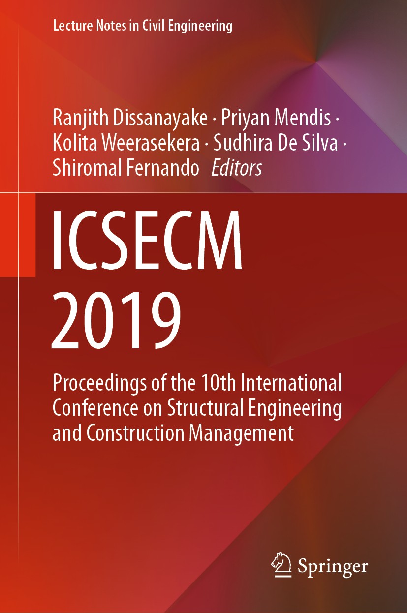 Titlebook: ICSECM 2019; Proceedings of the 1 Ranjith Dissanayake,Priyan Mendis,Shiromal Fernand Conference proceedings 2021 Springer Nature Singapore Titlebook: ICSECM 2019; Proceedings of the 1 Ranjith Dissanayake,Priyan Mendis,Shiromal Fernand Conference proceedings 2021 Springer Nature Singapore