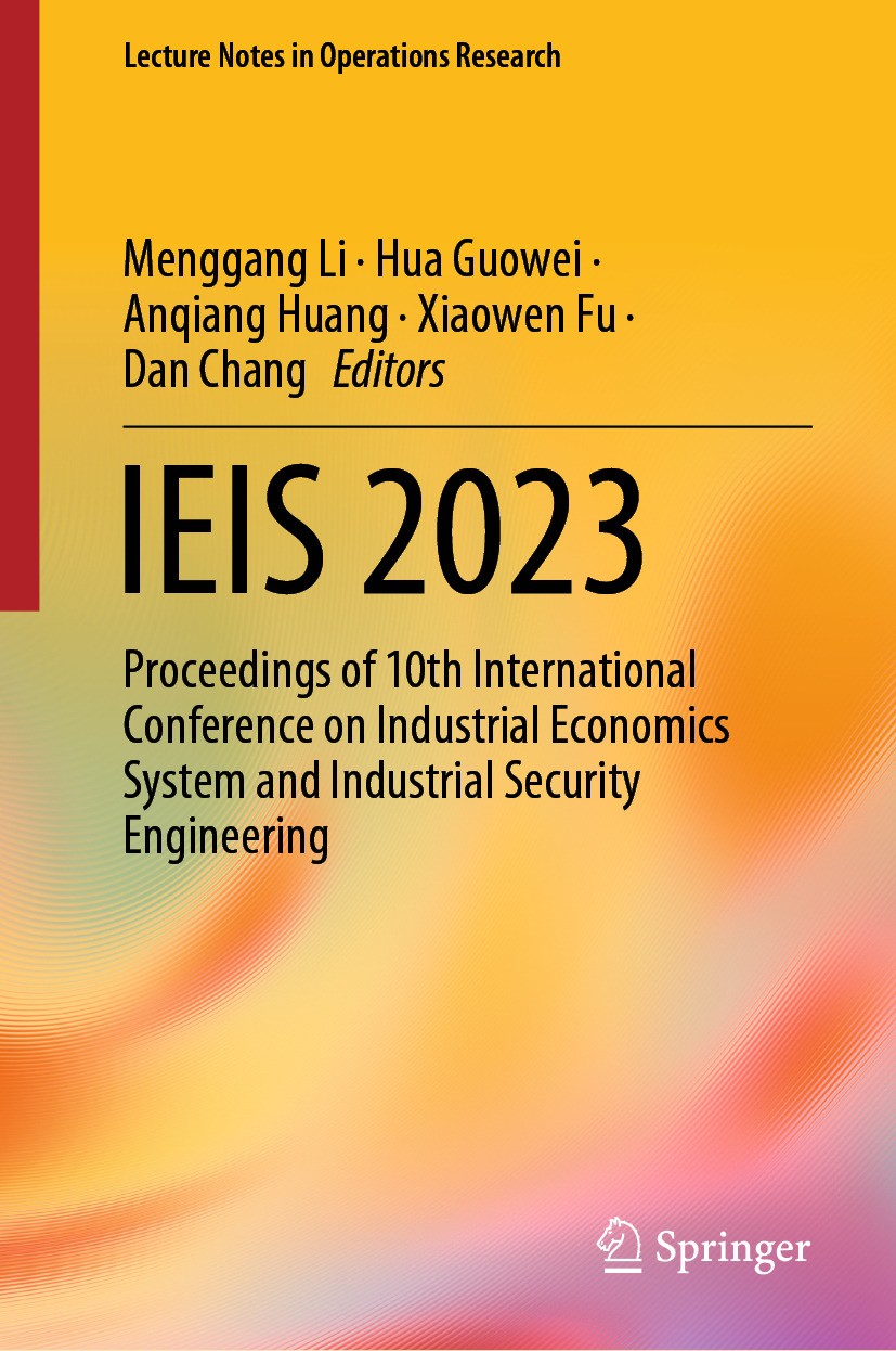 Titlebook: IEIS 2023; Proceedings of 10th Menggang Li,Hua Guowei,Dan Chang Conference proceedings 2024 The Editor(s) (if applicable) and The Author(s Titlebook: IEIS 2023; Proceedings of 10th Menggang Li,Hua Guowei,Dan Chang Conference proceedings 2024 The Editor(s) (if applicable) and The Author(s