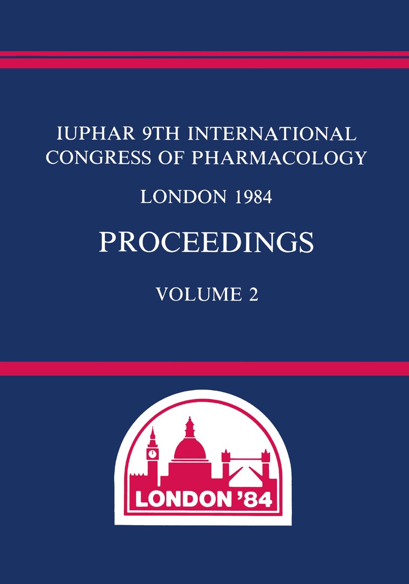 Titlebook: IUPHAR 9th International Congress of Pharmacology: Proceedings, vol 2; William Paton,James Mitchell,Paul Turner Conference proceedings 198 Titlebook: IUPHAR 9th International Congress of Pharmacology: Proceedings, vol 2; William Paton,James Mitchell,Paul Turner Conference proceedings 198