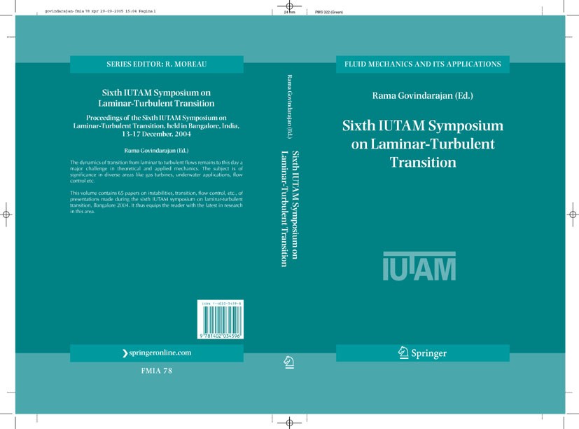 Titlebook: Sixth IUTAM Symposium on Laminar-Turbulent Transition; Proceedings of the S Rama Govindarajan Conference proceedings 2006 Springer Science+ Titlebook: Sixth IUTAM Symposium on Laminar-Turbulent Transition; Proceedings of the S Rama Govindarajan Conference proceedings 2006 Springer Science+