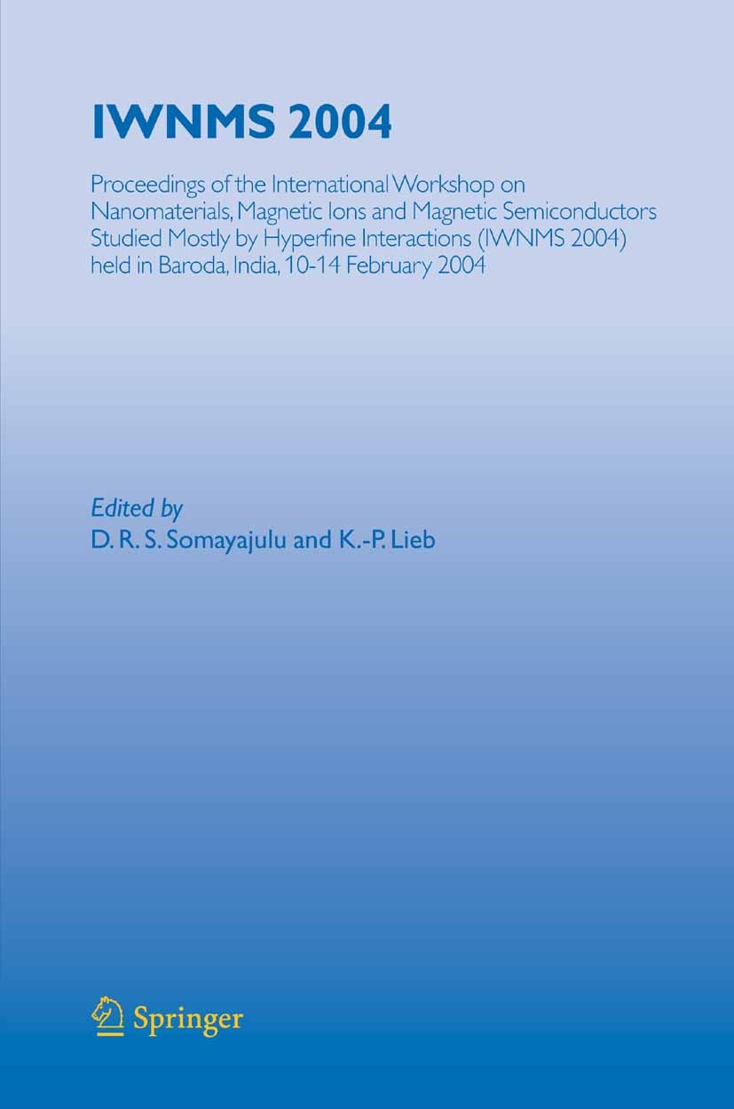 Titlebook: IWNMS 2004; Proceedings of the I D. R. S. Somayajulu,K. -P. Lieb Conference proceedings 2005 Springer-Verlag Berlin Heidelberg 2005 Cluster Titlebook: IWNMS 2004; Proceedings of the I D. R. S. Somayajulu,K. -P. Lieb Conference proceedings 2005 Springer-Verlag Berlin Heidelberg 2005 Cluster