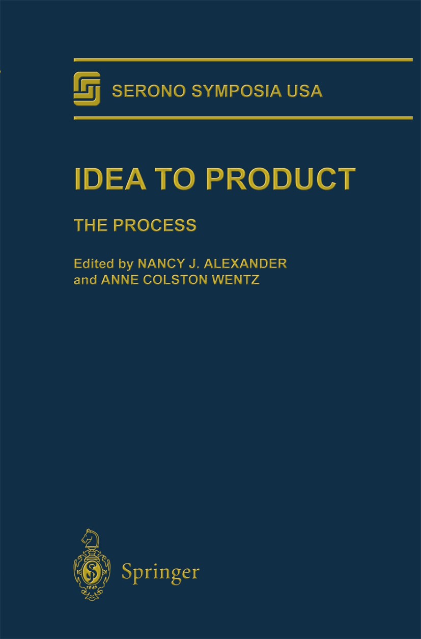 Titlebook: Idea to Product; The Process Nancy J. Alexander,Anne Colston Wentz Book 1996 Springer-Verlag New York, Inc. 1996 assessment.clinical resear Titlebook: Idea to Product; The Process Nancy J. Alexander,Anne Colston Wentz Book 1996 Springer-Verlag New York, Inc. 1996 assessment.clinical resear