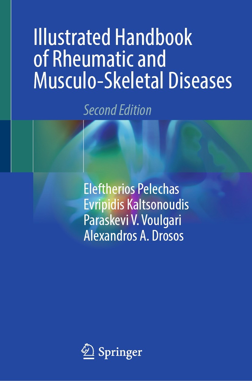 Titlebook: Illustrated Handbook of Rheumatic and Musculo-Skeletal Diseases; Eleftherios Pelechas,Evripidis Kaltsonoudis,Alexan Book 2023Latest editio Titlebook: Illustrated Handbook of Rheumatic and Musculo-Skeletal Diseases; Eleftherios Pelechas,Evripidis Kaltsonoudis,Alexan Book 2023Latest editio