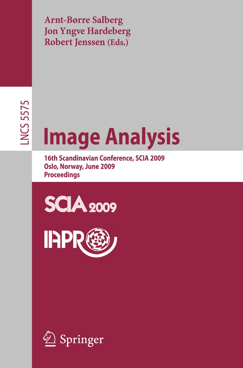 Titlebook: Image Analysis; 16th Scandinavian Co Arnt-Børre Salberg,Jon Yngve Hardeberg,Robert Jens Conference proceedings 2009 Springer-Verlag GmbH Ge Titlebook: Image Analysis; 16th Scandinavian Co Arnt-Børre Salberg,Jon Yngve Hardeberg,Robert Jens Conference proceedings 2009 Springer-Verlag GmbH Ge