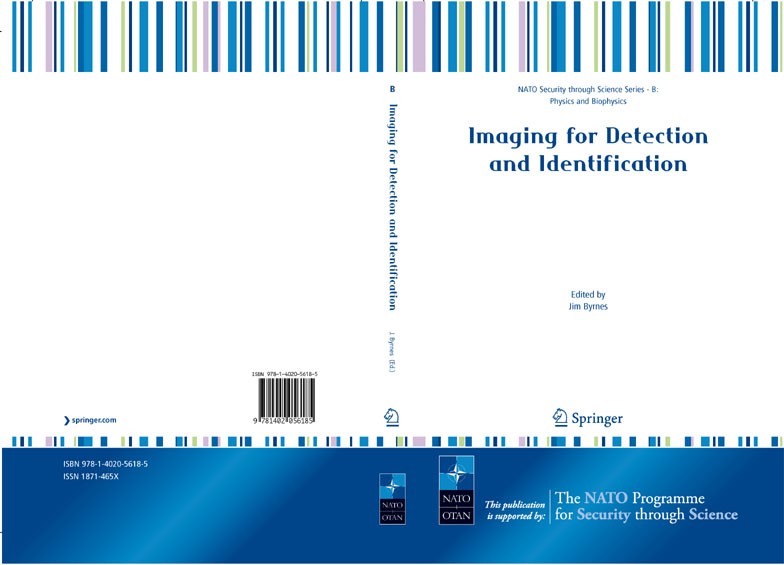 Titlebook: Imaging for Detection and Identification; Jim Byrnes Conference proceedings 20071st edition Springer Science+Business Media B.V. 2007 Augm Titlebook: Imaging for Detection and Identification; Jim Byrnes Conference proceedings 20071st edition Springer Science+Business Media B.V. 2007 Augm