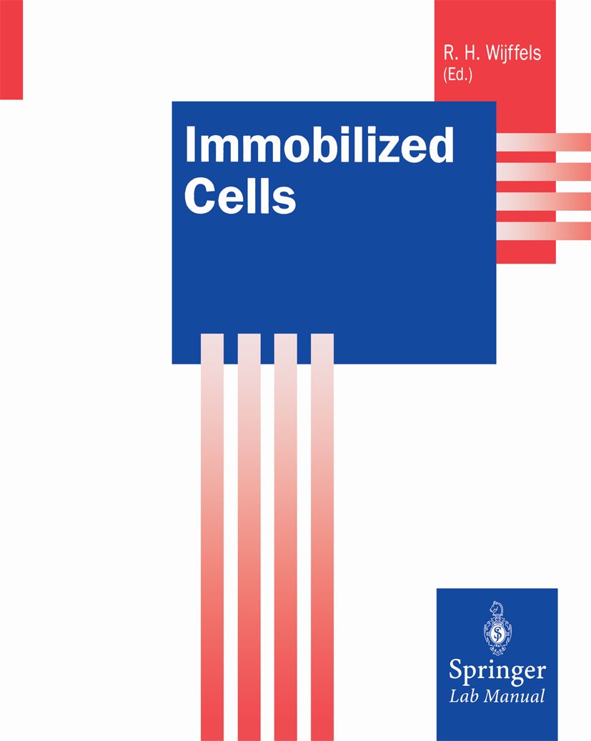 Titlebook: Immobilized Cells; René H. Wijffels Book 2001 Springer-Verlag Berlin Heidelberg 2001 Bioremediation.Immobilized cells.Metabolite.biomass c Titlebook: Immobilized Cells; René H. Wijffels Book 2001 Springer-Verlag Berlin Heidelberg 2001 Bioremediation.Immobilized cells.Metabolite.biomass c