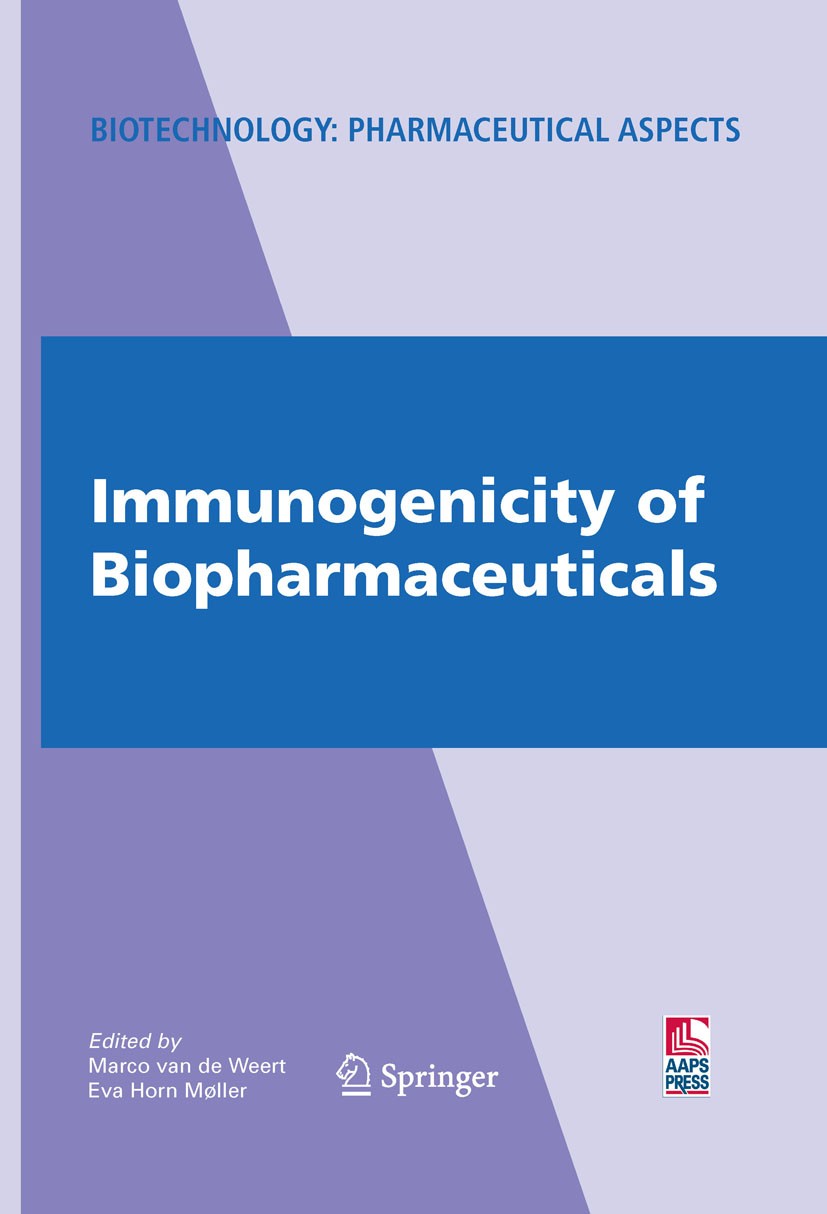 Titlebook: Immunogenicity of Biopharmaceuticals; Marco van de Weert,Eva Horn Møller Book 2008 Springer-Verlag New York 2008 Biosimilar.drug.interfero Titlebook: Immunogenicity of Biopharmaceuticals; Marco van de Weert,Eva Horn Møller Book 2008 Springer-Verlag New York 2008 Biosimilar.drug.interfero