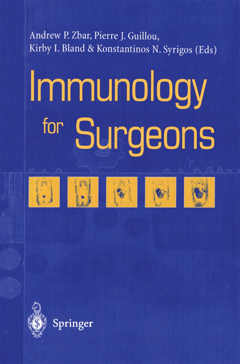 Titlebook: Immunology for Surgeons; Andrew P. Zbar (Head of Colorectal Surgery,Senior Textbook 2002 Springer-Verlag London Limited 2002 Carcinom.Cli Titlebook: Immunology for Surgeons; Andrew P. Zbar (Head of Colorectal Surgery,Senior Textbook 2002 Springer-Verlag London Limited 2002 Carcinom.Cli