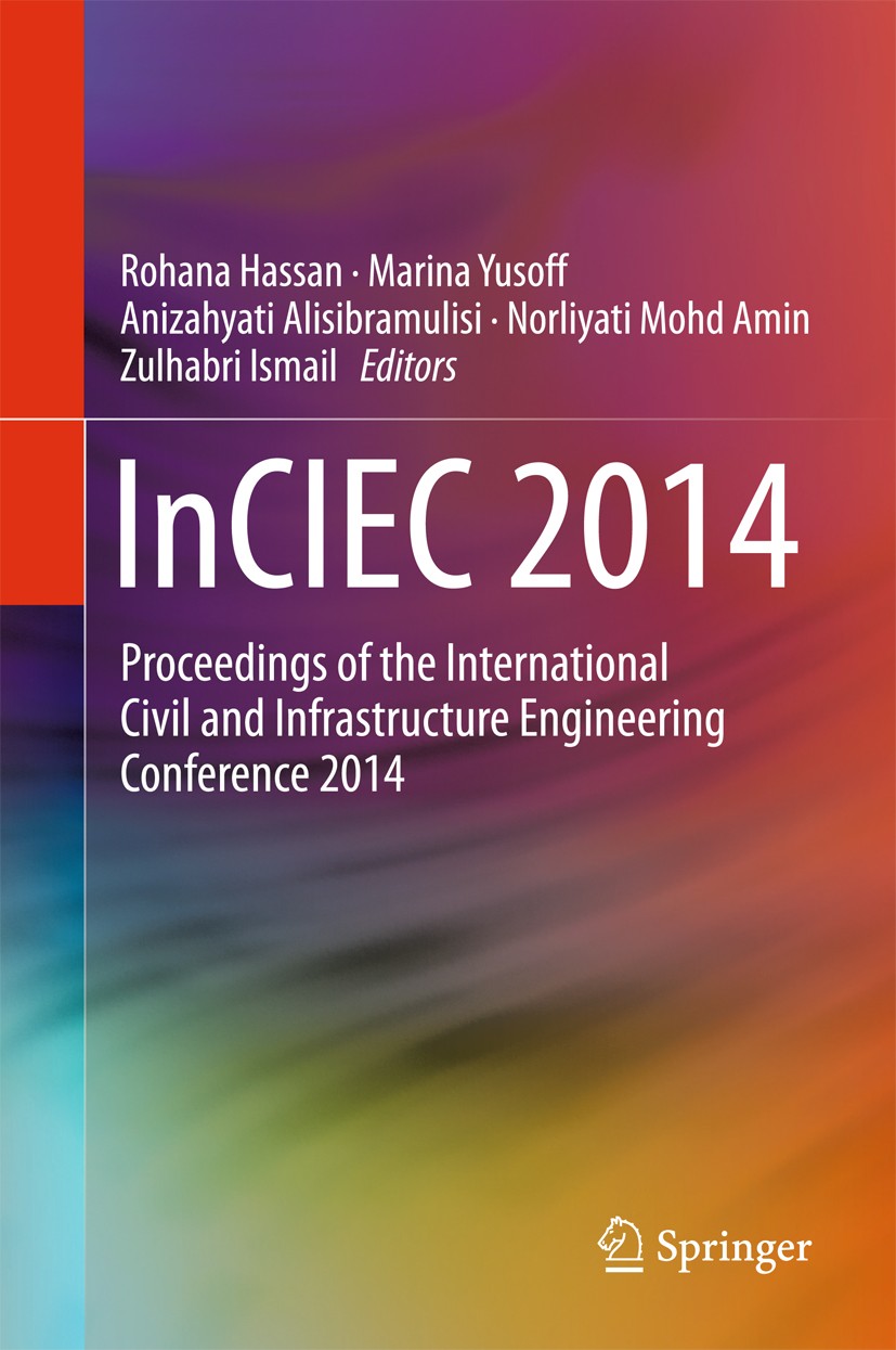 Titlebook: InCIEC 2014; Proceedings of the I Rohana Hassan,Marina Yusoff,Zulhabri Ismail Conference proceedings 2015 Springer Science+Business Media S Titlebook: InCIEC 2014; Proceedings of the I Rohana Hassan,Marina Yusoff,Zulhabri Ismail Conference proceedings 2015 Springer Science+Business Media S