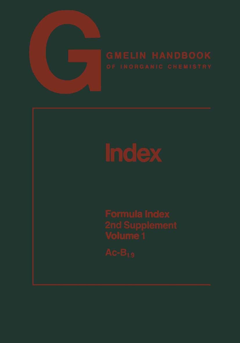 Titlebook: Index. Formula Index; 2nd Supplement Volum Rainer Bohrer,Helga Hartwig,Rudolf Warncke,Helga H Book 1988Latest edition Springer-Verlag Berli Titlebook: Index. Formula Index; 2nd Supplement Volum Rainer Bohrer,Helga Hartwig,Rudolf Warncke,Helga H Book 1988Latest edition Springer-Verlag Berli