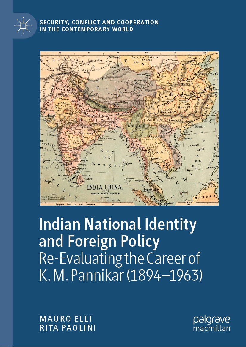 Titlebook: Indian National Identity and Foreign Policy; Re-Evaluating the Ca Mauro Elli,Rita Paolini Book 2023 The Editor(s) (if applicable) and The A Titlebook: Indian National Identity and Foreign Policy; Re-Evaluating the Ca Mauro Elli,Rita Paolini Book 2023 The Editor(s) (if applicable) and The A