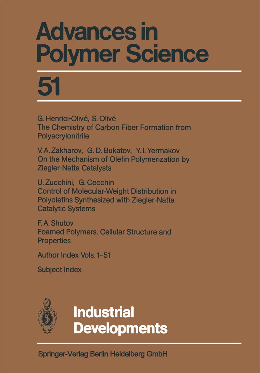 Titlebook: Industrial Developments; G. D. Bukatov,G. Cecchin,U. Zucchini Conference proceedings 1983 Springer-Verlag Berlin Heidelberg 1983 Foam.Poly Titlebook: Industrial Developments; G. D. Bukatov,G. Cecchin,U. Zucchini Conference proceedings 1983 Springer-Verlag Berlin Heidelberg 1983 Foam.Poly