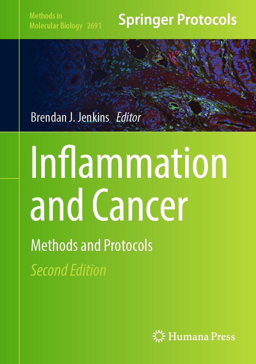 Titlebook: Inflammation and Cancer; Methods and Protocol Brendan J. Jenkins Book 2023Latest edition The Editor(s) (if applicable) and The Author(s), u Titlebook: Inflammation and Cancer; Methods and Protocol Brendan J. Jenkins Book 2023Latest edition The Editor(s) (if applicable) and The Author(s), u