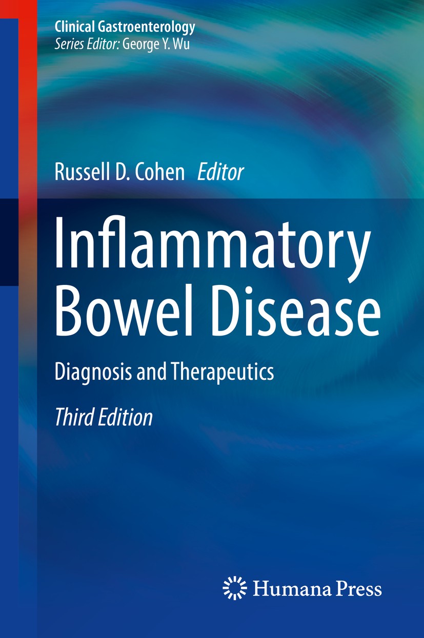 Titlebook: Inflammatory Bowel Disease; Diagnosis and Therap Russell D. Cohen Book 2017Latest edition Springer International Publishing AG 2017 Biosimi Titlebook: Inflammatory Bowel Disease; Diagnosis and Therap Russell D. Cohen Book 2017Latest edition Springer International Publishing AG 2017 Biosimi