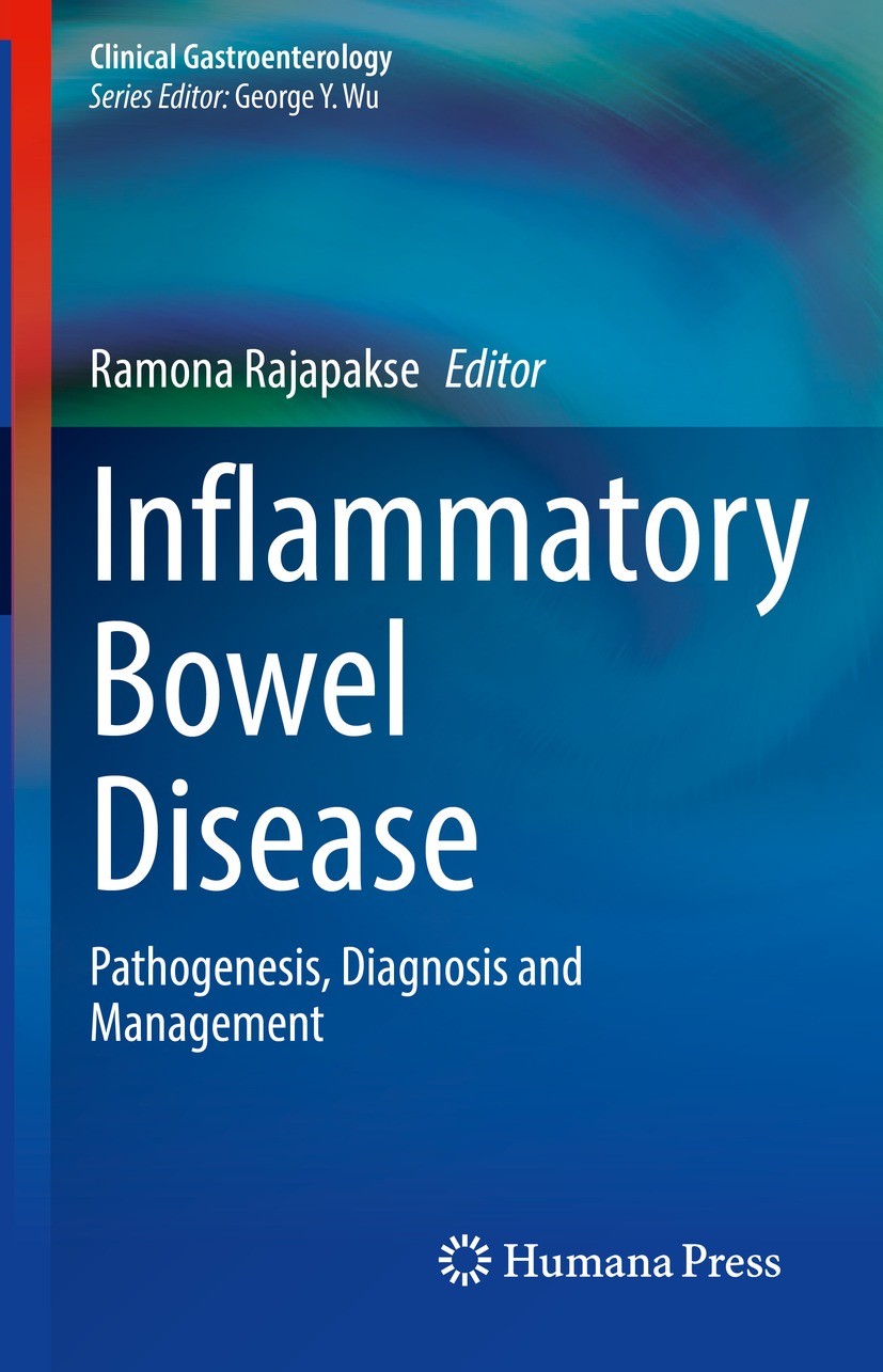 Titlebook: Inflammatory Bowel Disease; Pathogenesis, Diagno Ramona Rajapakse Book 2021 The Editor(s) (if applicable) and The Author(s), under exclusiv Titlebook: Inflammatory Bowel Disease; Pathogenesis, Diagno Ramona Rajapakse Book 2021 The Editor(s) (if applicable) and The Author(s), under exclusiv