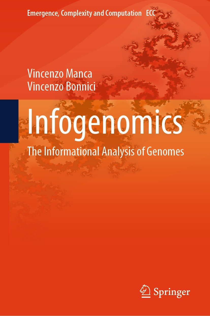 Titlebook: Infogenomics; The Informational An Vincenzo Manca,Vincenzo Bonnici Book 2023 The Editor(s) (if applicable) and The Author(s), under exclusi Titlebook: Infogenomics; The Informational An Vincenzo Manca,Vincenzo Bonnici Book 2023 The Editor(s) (if applicable) and The Author(s), under exclusi