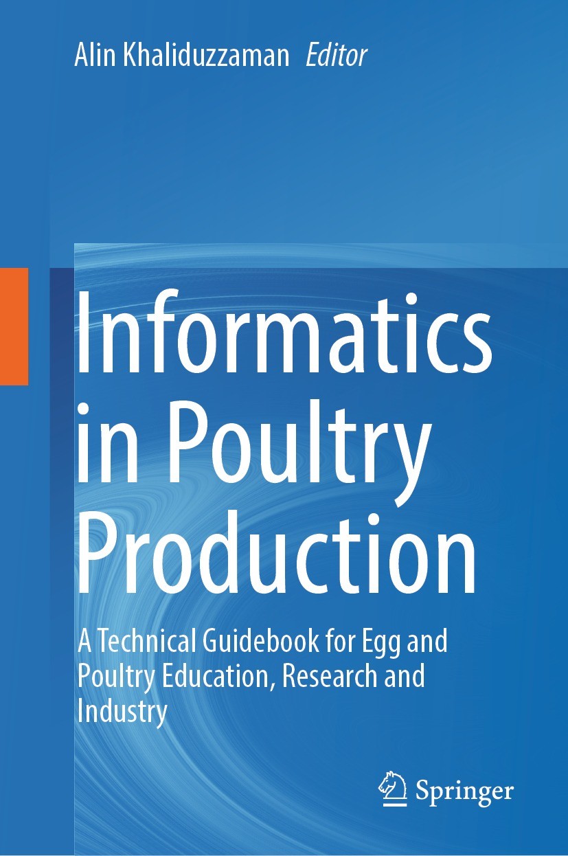 Titlebook: Informatics in Poultry Production; A Technical Guideboo Alin Khaliduzzaman Book 2022 The Editor(s) (if applicable) and The Author(s), under Titlebook: Informatics in Poultry Production; A Technical Guideboo Alin Khaliduzzaman Book 2022 The Editor(s) (if applicable) and The Author(s), under
