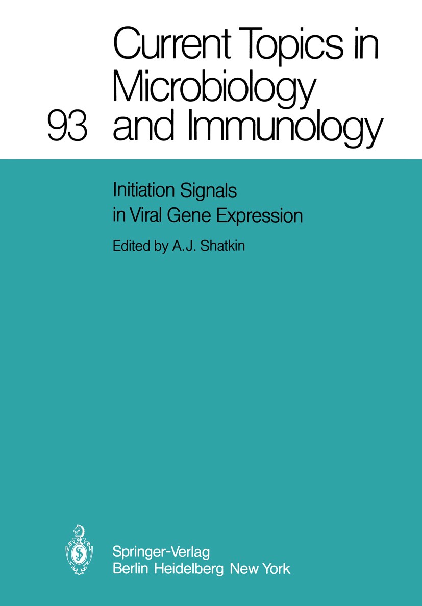 Titlebook: Initiation Signals in Viral Gene Expression; Aaron J. Shatkin Book 1981 The Editor(s) (if applicable) and The Author(s), under exclusive l Titlebook: Initiation Signals in Viral Gene Expression; Aaron J. Shatkin Book 1981 The Editor(s) (if applicable) and The Author(s), under exclusive l