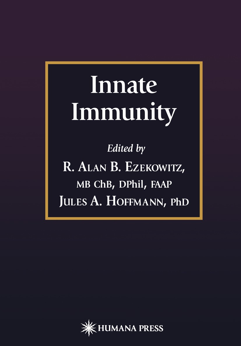 Titlebook: Innate Immunity; R. Alan B. Ezekowitz,Jules A. Hoffmann Book 2003 Springer Science+Business Media New York 2003 Chemokine.infection.innate Titlebook: Innate Immunity; R. Alan B. Ezekowitz,Jules A. Hoffmann Book 2003 Springer Science+Business Media New York 2003 Chemokine.infection.innate