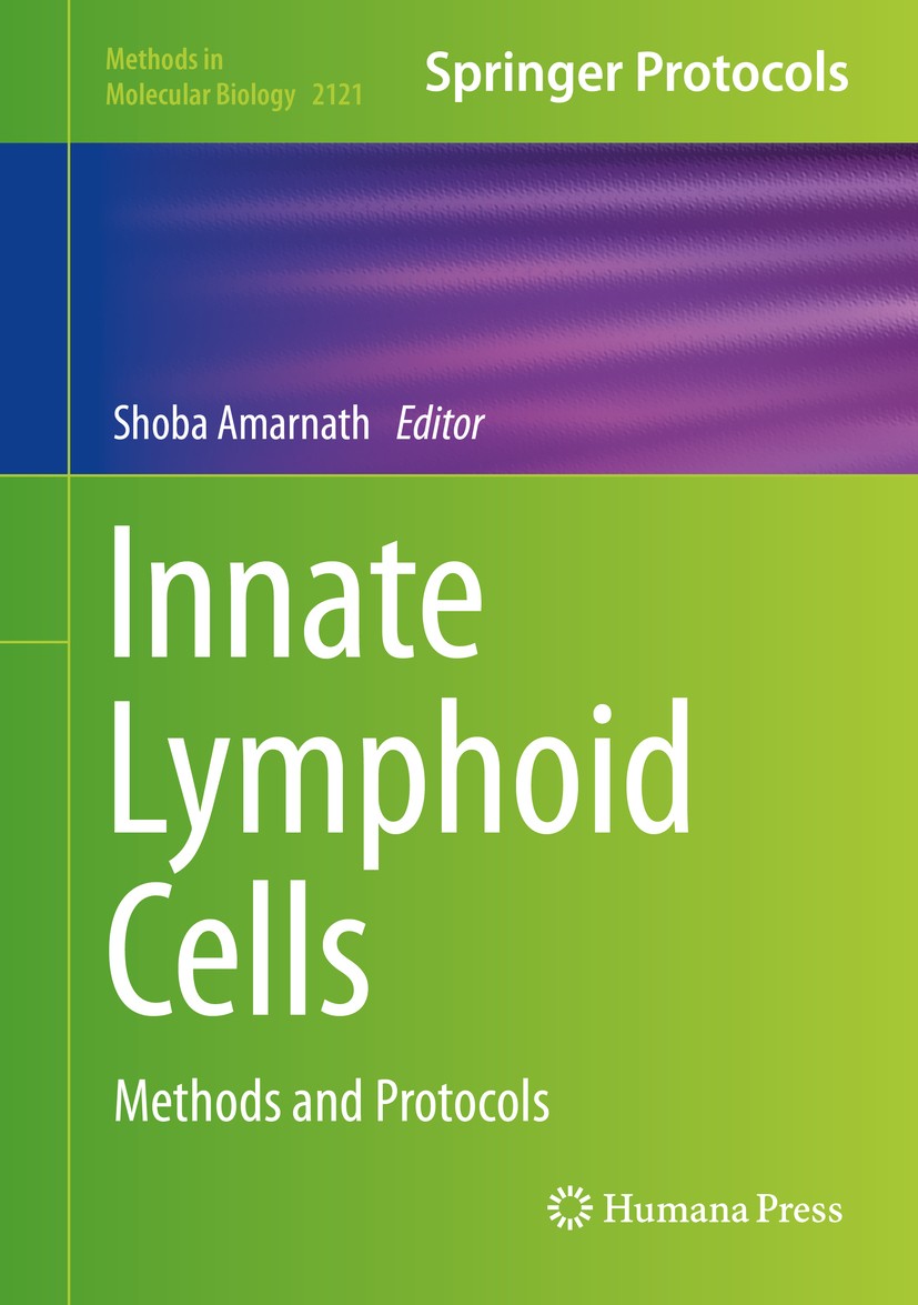 Titlebook: Innate Lymphoid Cells; Methods and Protocol Shoba Amarnath Book 2020 Springer Science+Business Media, LLC, part of Springer Nature 2020 Dev Titlebook: Innate Lymphoid Cells; Methods and Protocol Shoba Amarnath Book 2020 Springer Science+Business Media, LLC, part of Springer Nature 2020 Dev