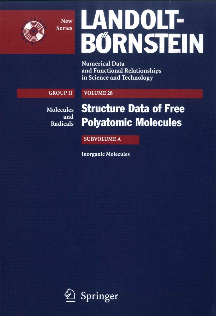 Titlebook: Inorganic Molecules; K. Kuchitsu,M. Tanimoto,N. Vogt Book 20061st edition Springer-Verlag Berlin Heidelberg 2006 bond angle.dihedral angle Titlebook: Inorganic Molecules; K. Kuchitsu,M. Tanimoto,N. Vogt Book 20061st edition Springer-Verlag Berlin Heidelberg 2006 bond angle.dihedral angle