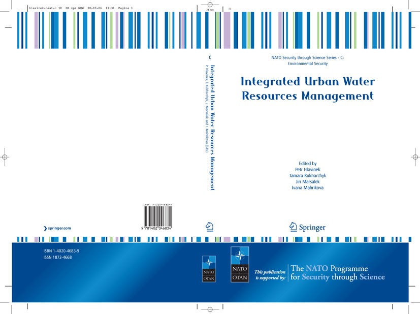Titlebook: Integrated Urban Water Resources Management; Petr Hlavinek,Tamara Kukharchyk,Ivana Mahrikova Conference proceedings 20061st edition Spring Titlebook: Integrated Urban Water Resources Management; Petr Hlavinek,Tamara Kukharchyk,Ivana Mahrikova Conference proceedings 20061st edition Spring